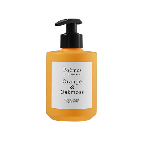 POÈMES DE PROVENCE Жидкое мыло "Orange & Oakmoss" 300